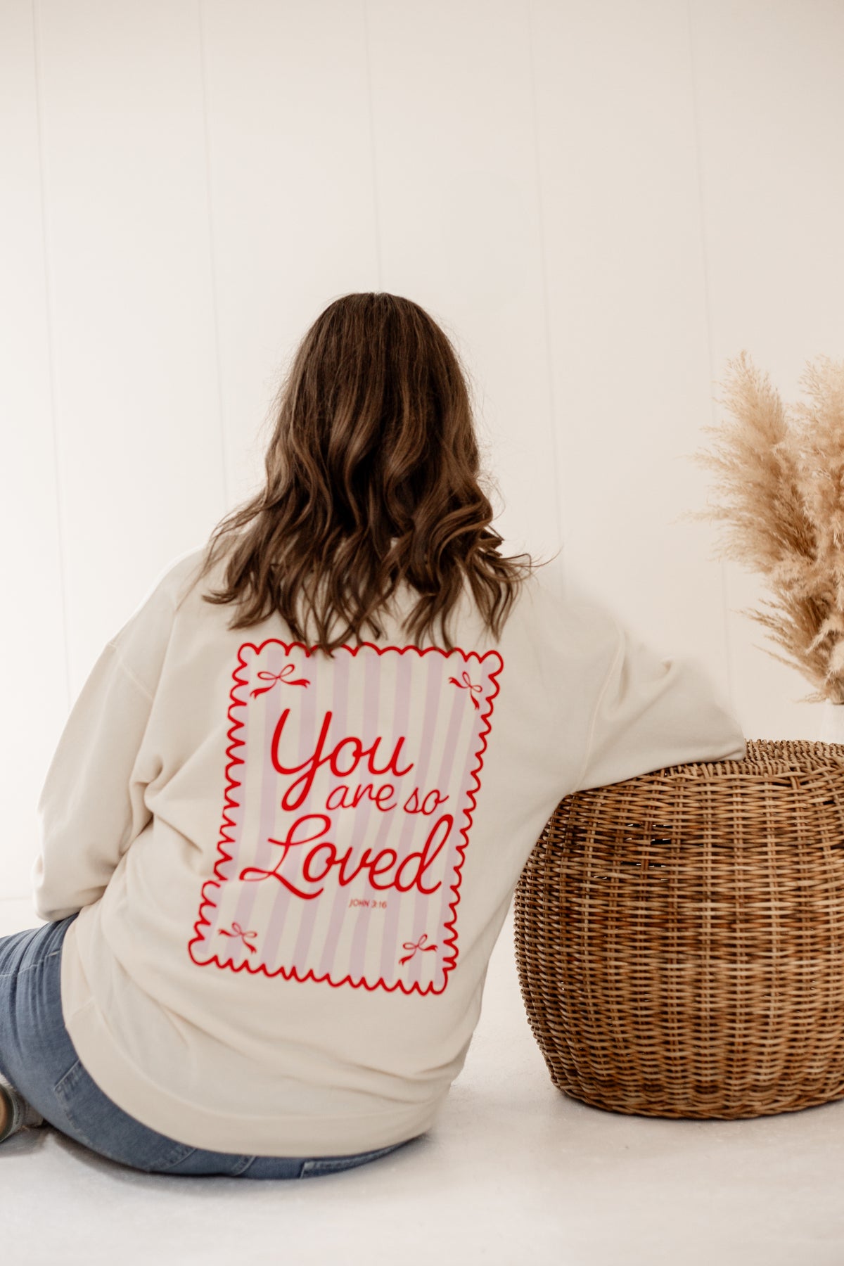 You Are So Loved | Crewneck Sweater